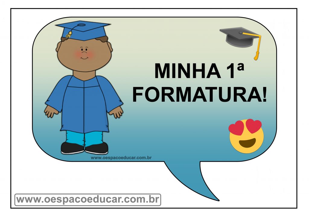 PLACAS MINHA 1ª FORMATURA