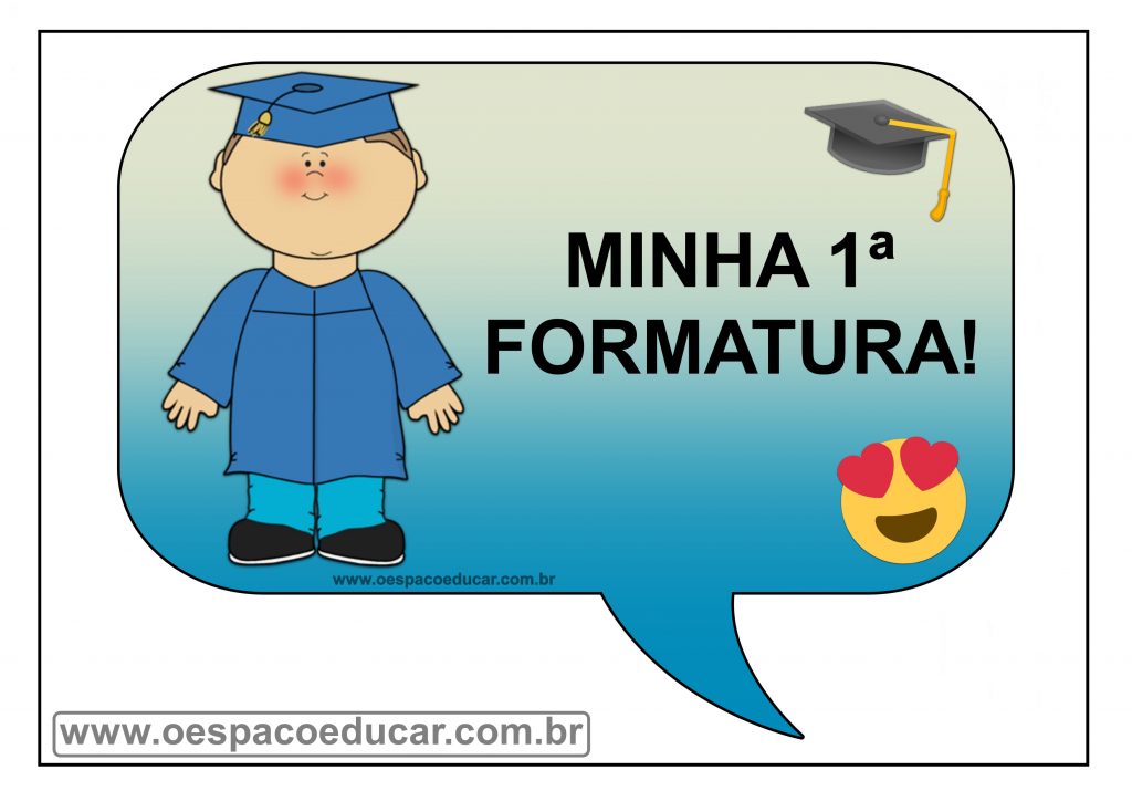 PLACAS MINHA 1ª FORMATURA