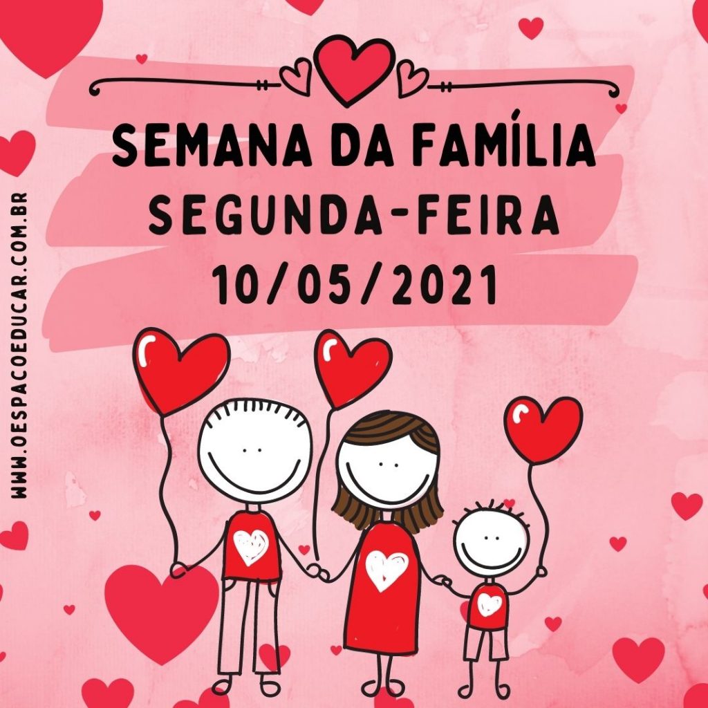 SEMANA DA FAMÍLIA