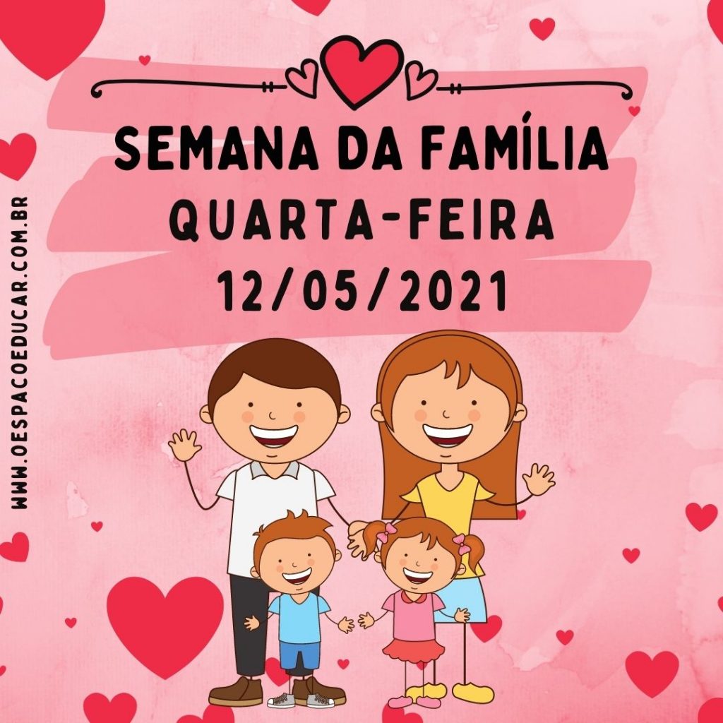 SEMANA DA FAMÍLIA