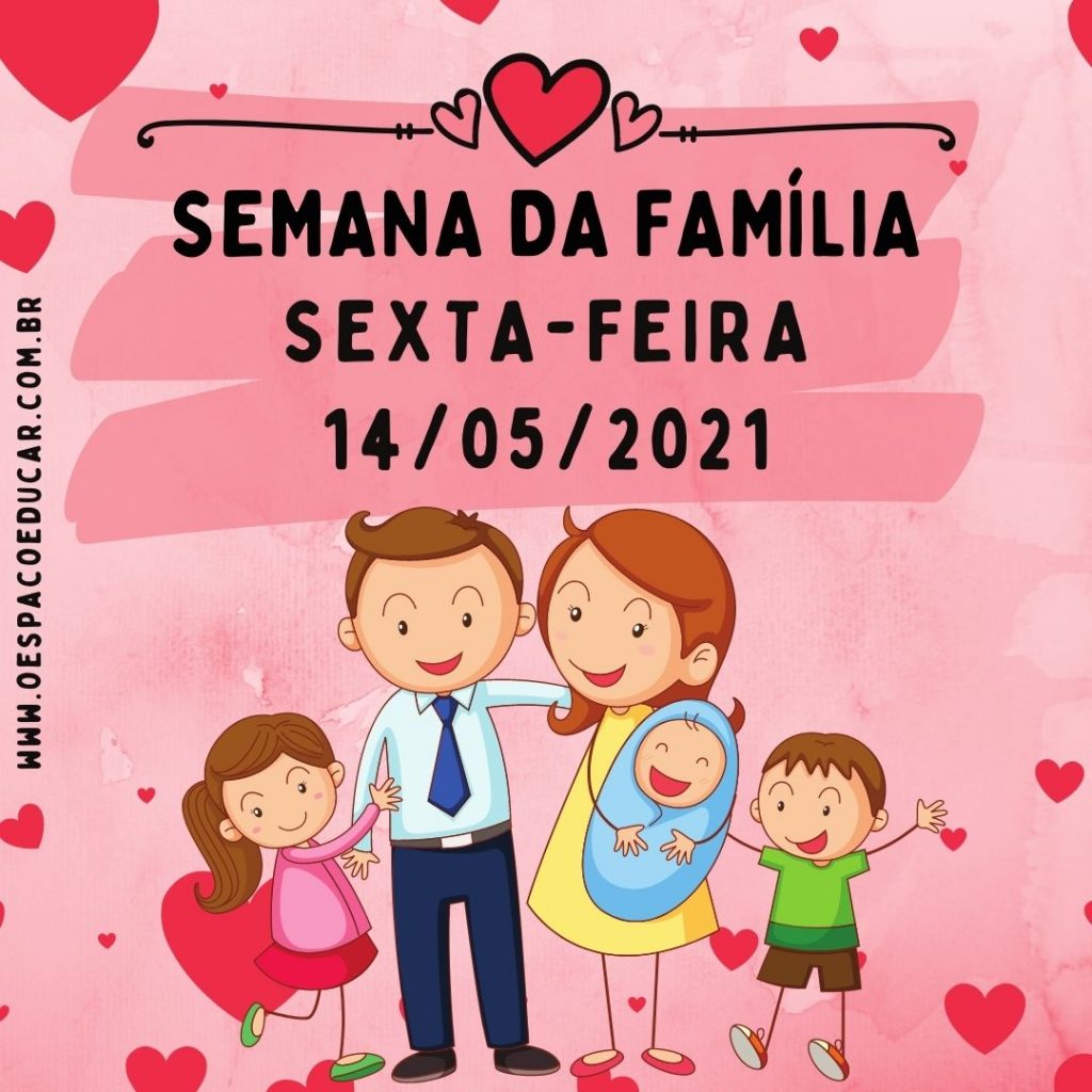 SEMANA DA FAMÍLIA