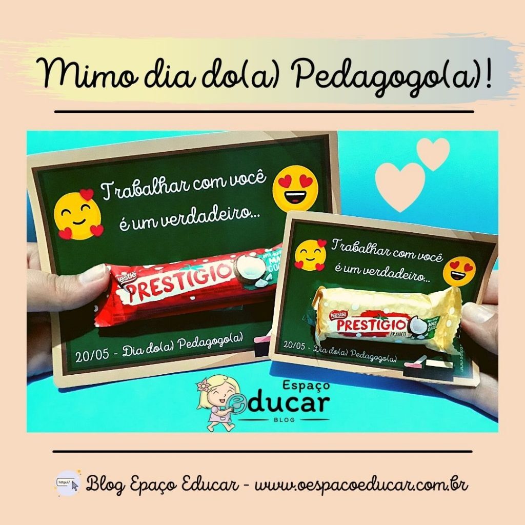 Dia do(a) Pedagogo(a): cartão "trabalhar com você é um prestígio!"
