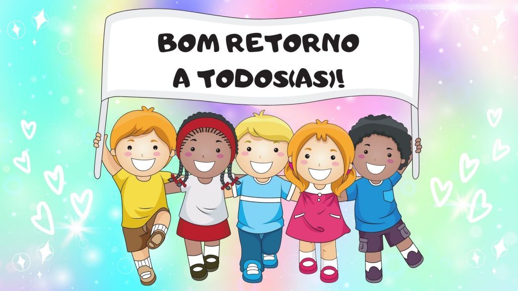 Volta às aulas: cards e vídeo de incentivo!