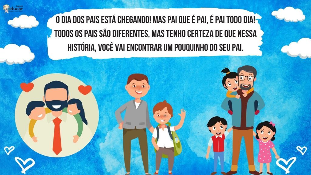 Dia dos Pais: História Infantil "Meu pai é assim..."