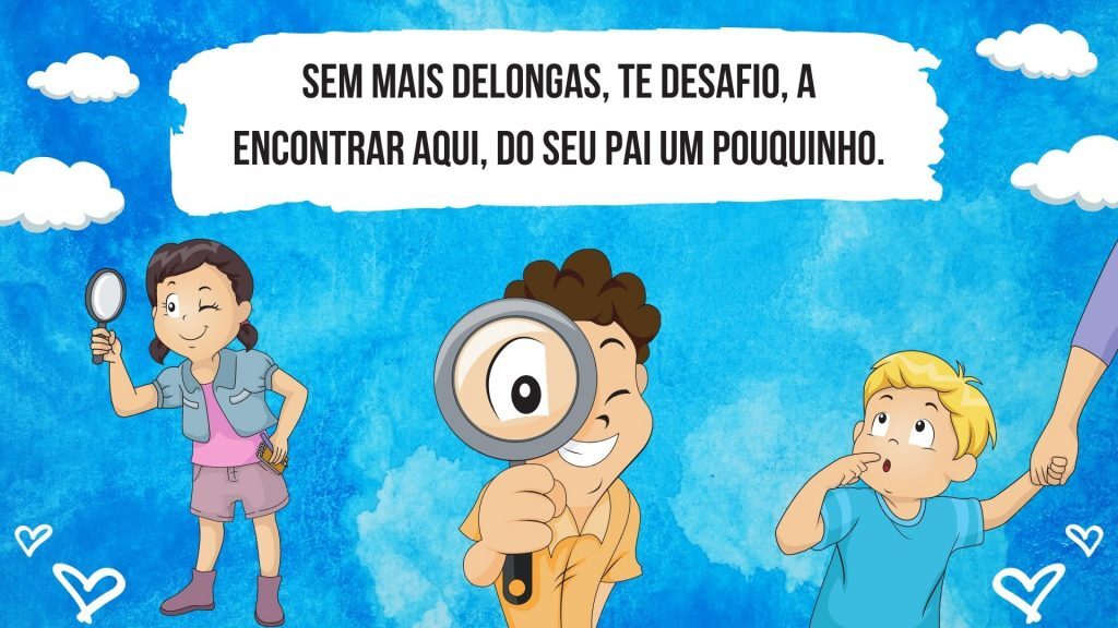 Dia dos Pais: História Infantil "Meu pai é assim..."