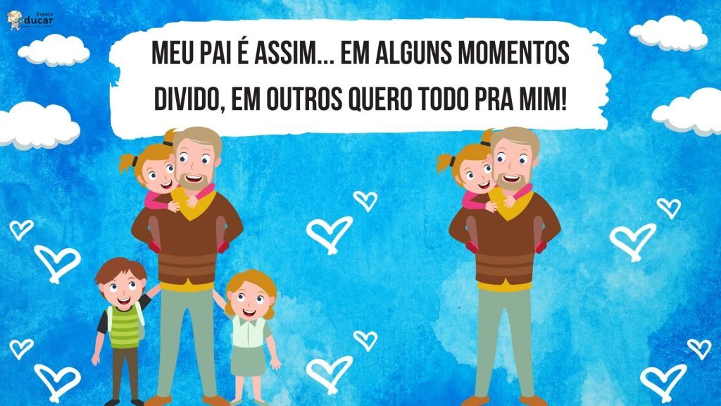 Dia dos Pais: História Infantil "Meu pai é assim..."