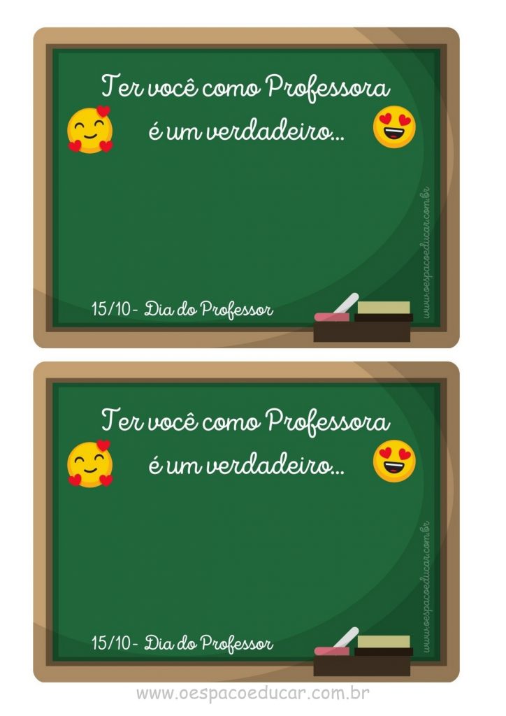 Ter você como professora é um verdadeiro prestígio