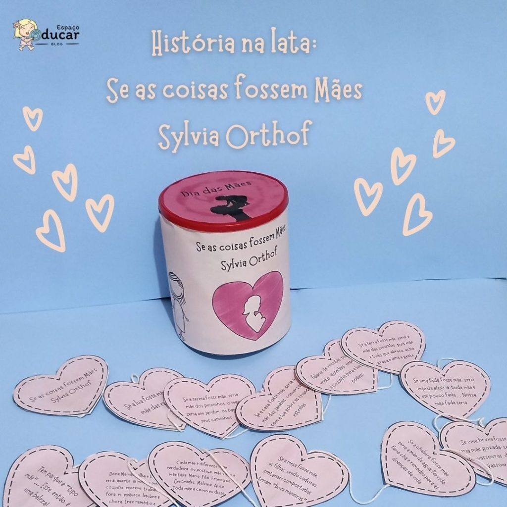 História na lata: Se as coisas fossem Mães!
