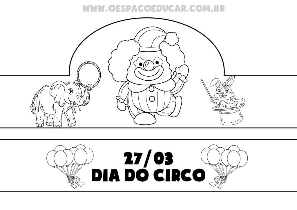 Dia do circo: coroas e para colorir!
