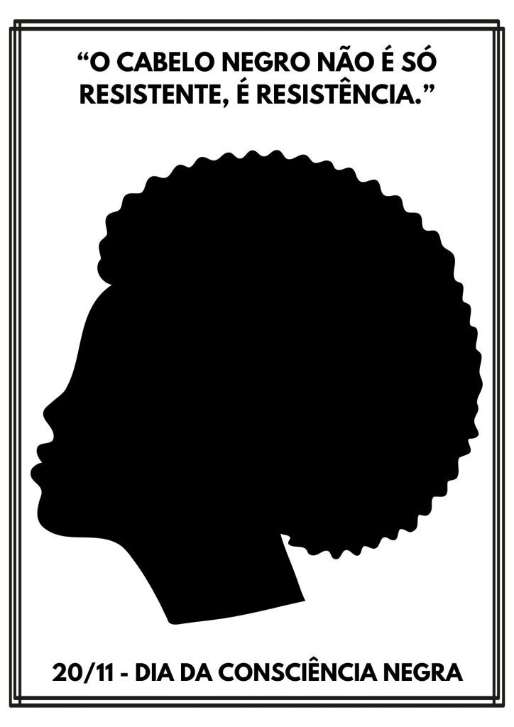 Consciência Negra: cartazes!