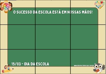 Educação Infantil: cartaz dia da Escola!