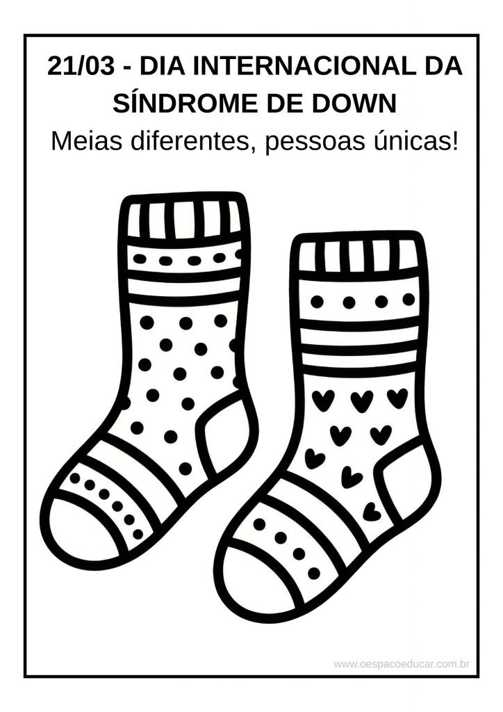 21 de março - Dia Internacional da Síndrome de Down!