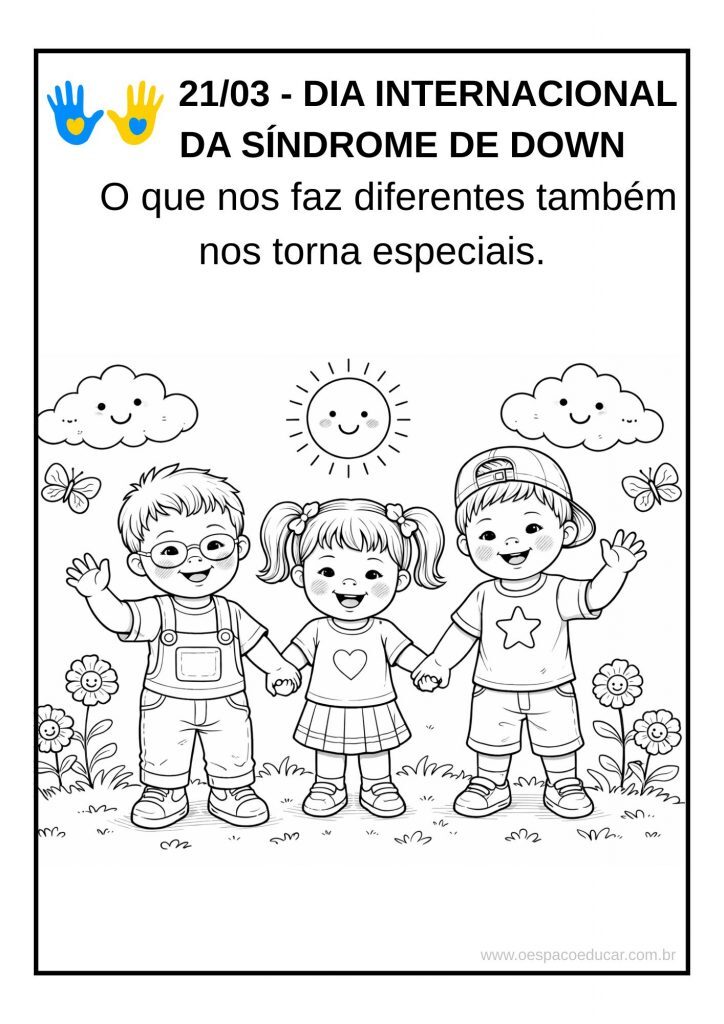 21 de março - Dia Internacional da Síndrome de Down!