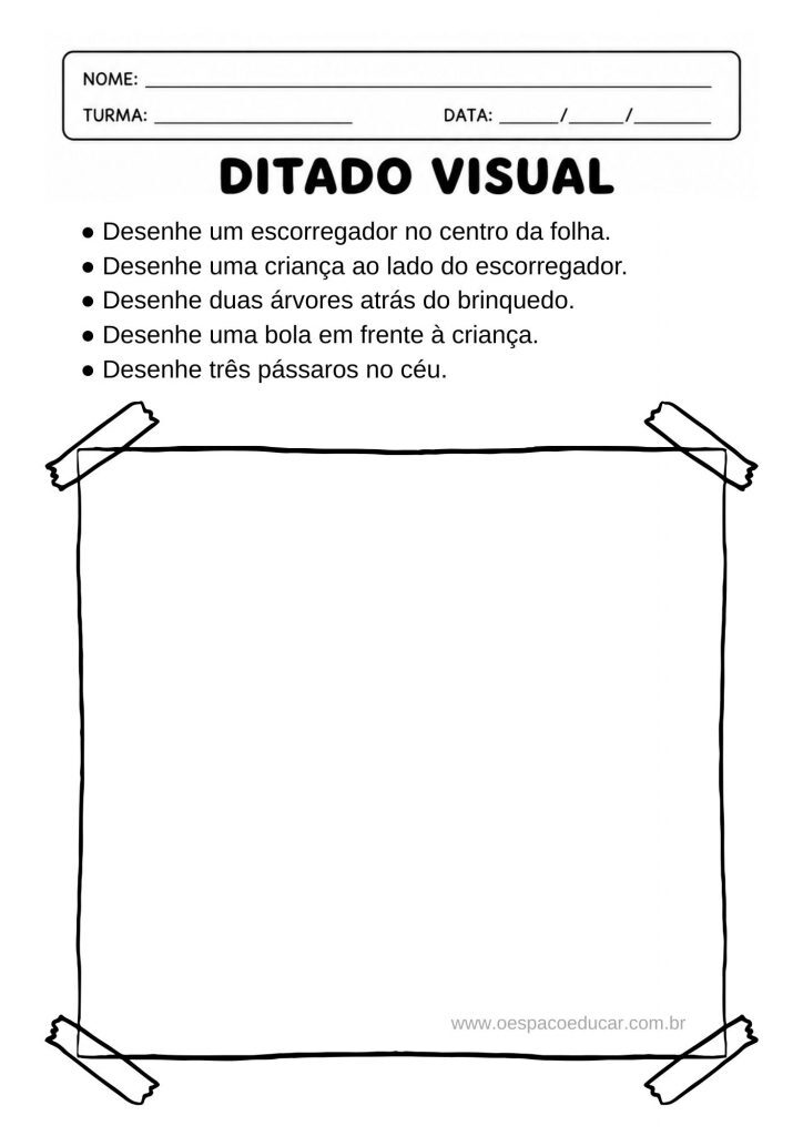 Ditado Visual: Aprendizagem que desenvolve atenção; escuta e organização espacial