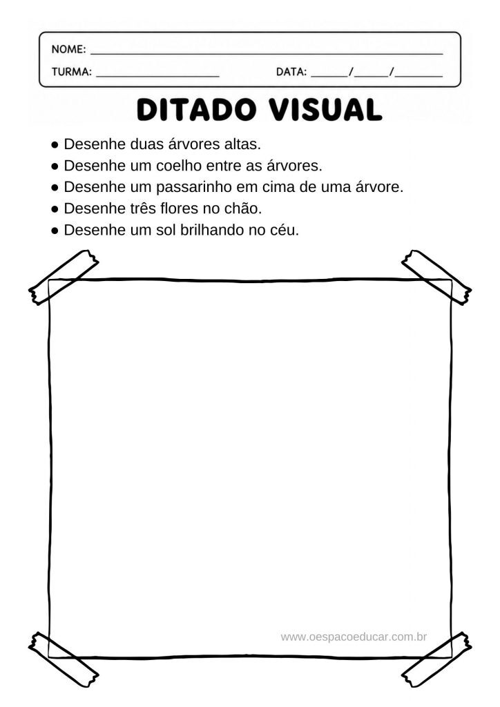 Ditado Visual: Aprendizagem que desenvolve atenção; escuta e organização espacial