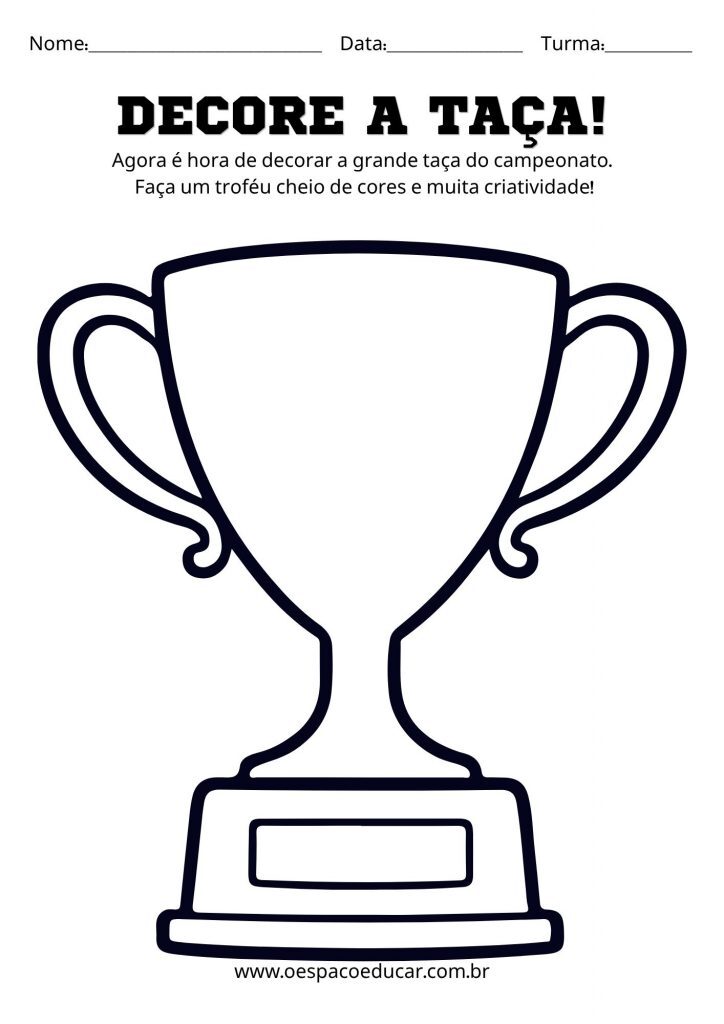 Folha de Atividade Festival do Futebol Decore a taça Lúdico Educativo