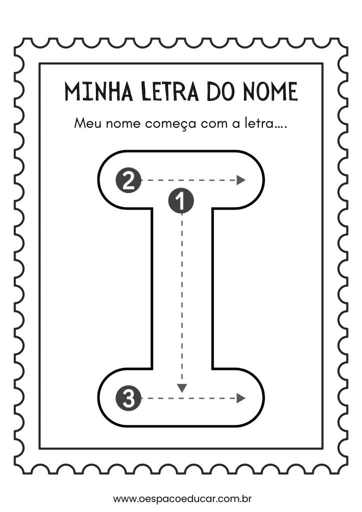 Educação Infantil: a letra inicial do meu nome!